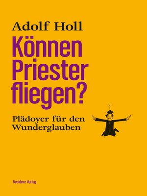 cover image of Können Priester fliegen?